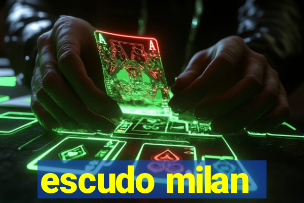 escudo milan